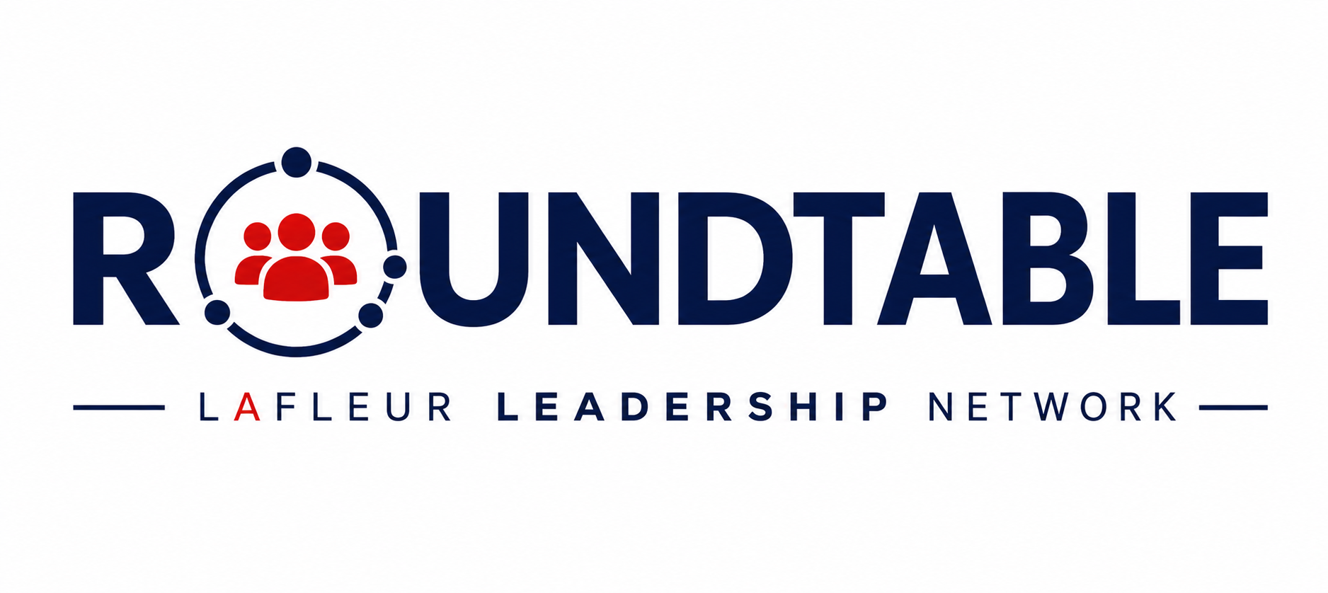 Roundtable by LaFleur Leadership Network
